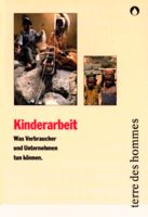 Broschüre: "Kinderarbeit. Was Verbraucher und Unternehmen tun können"