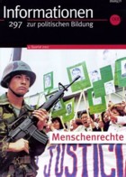 Menschenrechte: nformation zur politischen Bildung Nr. 297/ 4.Quartal 2007