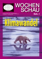 Wochenschau: Globale Probleme / Ausgabe 3-4/ 2006 Sek.I