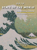 World Watch Institute: State of the World 2010