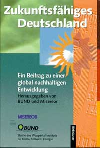 BUND/MISEREOR (Hrsg.) Zukunftsfähiges Deutschland, zur Bestellung bei  Amazo.de